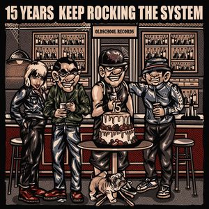 15 Years Keep Rocking The System.jpg