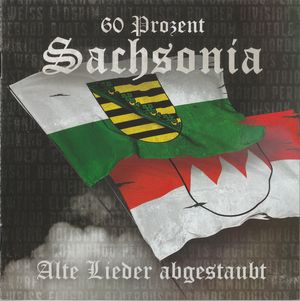 60 Prozent Sachsonia - Alte Lieder abgestaubt (1).jpg