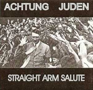Achtung_Juden_-_Straight_arm_salute.jpg