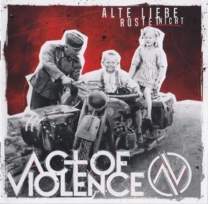 Act Of Violence - Alte Liebe Rostet Nicht (1).jpg
