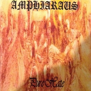 Amphiaraus ‎– Pure Hate 2.jpg