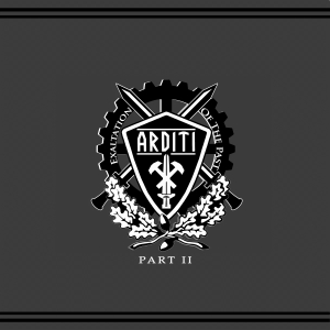 Arditi - Exaltation Of The Past - Part II.jpg