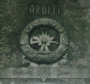 Arditi_-_Destiny_of_Iron.jpg