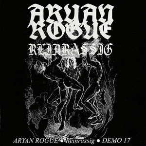 Aryan Rogue ‎– Reinrassig 2.jpg