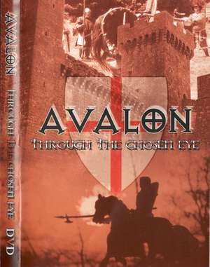 Avalon - Through the Chosen Eye (1).JPG