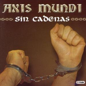 Axis Mundi - Sin cadenas.jpg