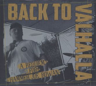 Back To Valhalla - A Requiem For Hammer Joe Rowan.jpg