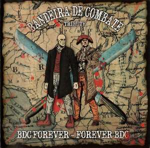 Bandeira De Combate Tribute - BDC Forever - Forever BDC (1).jpg