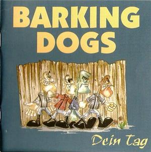 Barking Dogs - Dein Tag (2).jpg