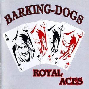 Barking Dogs - Royal Aces (1).jpg