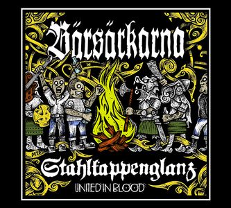Barsarkarna & Stahlkappenglanz - United in Blood.jpg