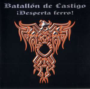 Batallon De Castigo - Desperta Ferro.JPG