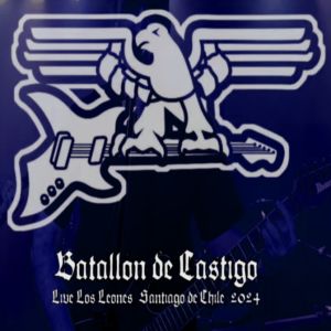Batallon De Castigo - Live Los Leones Santiago de Chile 2024.jpg