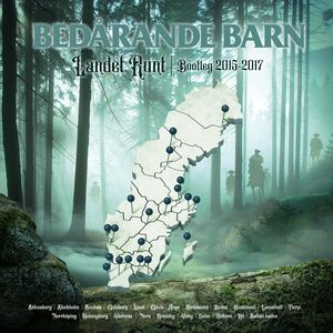 Bedarande Barn - Landet Runt Bootleg 2015-2017 (Live).jpg
