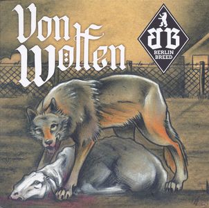Berlin Breed - Von Hunden - Von Wolfen2.jpg