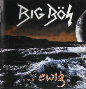 Big Bos - ... ewig (2).jpg