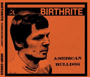 Birthrite - American Bulldog (Re-recorded).jpg