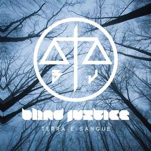 Blind Justice - Terra e Sangue.jpg