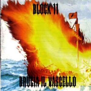 Block 11 - Brucia Il Vascello.jpg