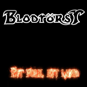 Blodtorst - Ett folk ett land.jpg