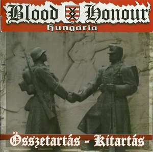 Blood & Honour Hungaria - Osszetartas - Kitartas (6).jpg