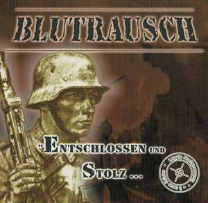 Blutrausch - Entschlossen und Stolz - 2 edition.jpg