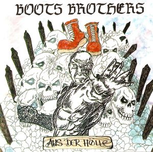 Boots Brothers - Aus der Holle (2).jpg