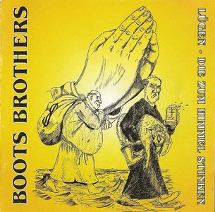 Boots Brothers - Lugen, die zum himmel stinken.jpg