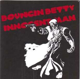 Bouncin Betty - Innocent Man - EP - 2 version (1).jpg