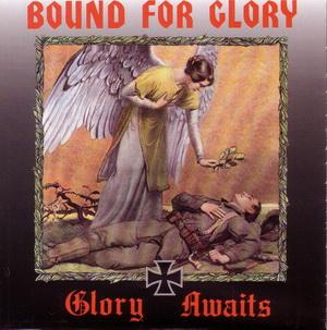 Bound for Glory - Glory Awaits (3).JPG