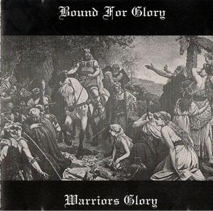 Bound for Glory - Warriors Glory.jpg