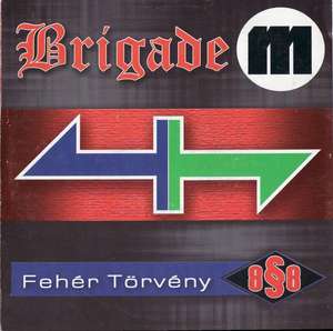 Brigade M & Feher Torveny - Dutch - Hungarian Brotherhood.JPG