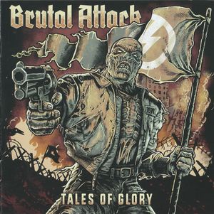 Brutal Attack - Tales of Glory (Final Edition - Remastered) (1).jpg