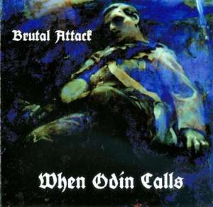 Brutal Attack - When odin calls - 2 edition.jpg