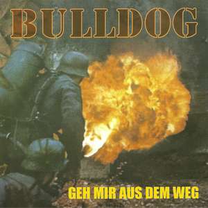 Bulldog - Geh mir aus dem Weg - front.jpg