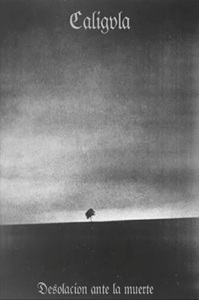Caligvla - Desolación Ante La Muerte.jpg