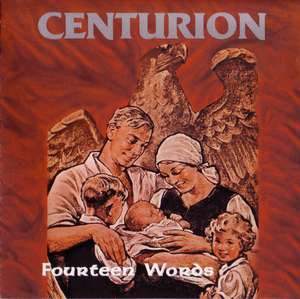 Centurion - Fourteen Words (2).jpg