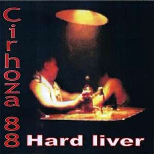 Cirhoza 88 - Hard Liver.jpg