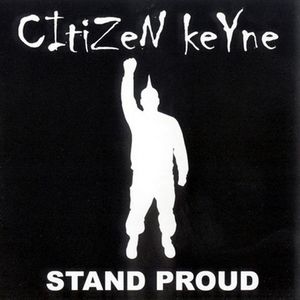Citizen Keyne - Stand Proud.jpg