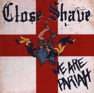 Close Shave - We Are Pariah (1).jpg