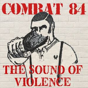 Combat 84 - The Sound Of Violence (Single).jpg