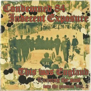 Condemned 84 & Indecent Exposure - This Was England (EP - Second Version) (1).jpg