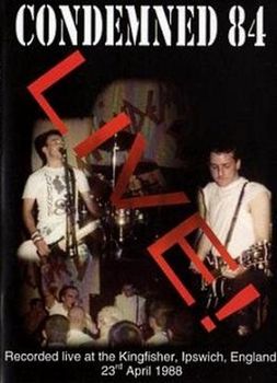 Condemned 84 - We'll keep the faith - Live! Ipswich 23rd April 19882.jpg