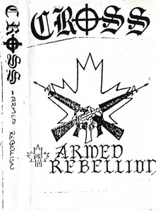 Cross - Armed Rebellion.jpg
