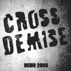 Cross Demise - Demo 2008.jpg