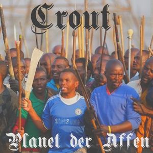 Crout - Planet der Affen.jpg