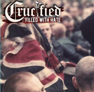Crucified - Filled with hate.jpg