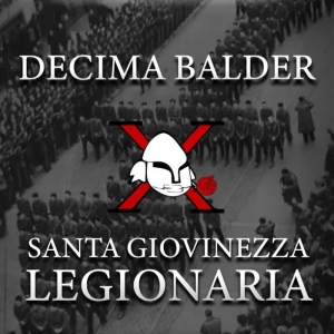 Decima Balder - Santa Giovinezza Legionaria.jpg
