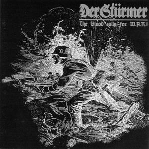 Der StГјrmer - The blood calls for WAR! (CD).jpg