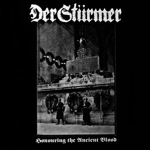 Der Sturmer - Honouring The Ancient Blood.jpg